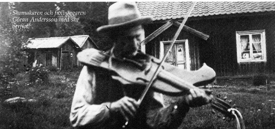 Göran Andersson – skomakare, spelman och fiolbyggare